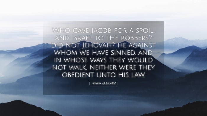 Picture 05 - Isaiah 42:24 ASV Desktop Wallpaper - Who gave Jacob for a spoil, and Israel to the - Desktop Bible Verse Wallpaper