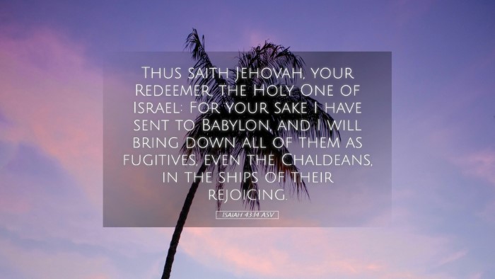 Picture 05 - Isaiah 43:14 ASV Desktop Wallpaper - Thus saith Jehovah, your Redeemer, the Holy One - Desktop Bible Verse Wallpaper