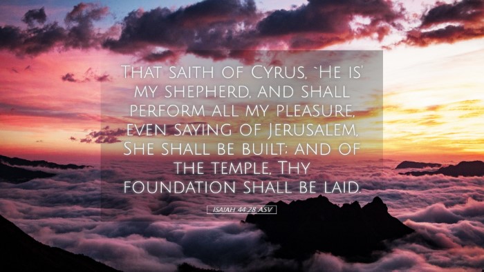 Picture 05 - Isaiah 44:28 ASV Desktop Wallpaper - That saith of Cyrus, `He is' my shepherd, and - Desktop Bible Verse Wallpaper