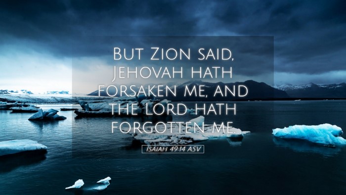 Picture 05 - Isaiah 49:14 ASV Desktop Wallpaper - But Zion said, Jehovah hath forsaken me, and the - Desktop Bible Verse Wallpaper