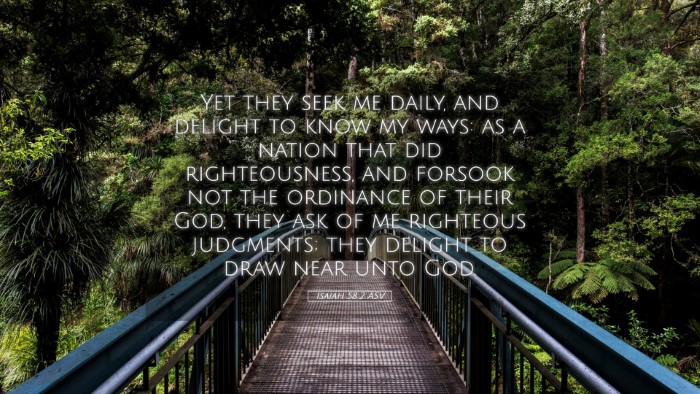 Picture 05 - Isaiah 58:2 ASV Desktop Wallpaper - Yet they seek me daily, and delight to know my - Desktop Bible Verse Wallpaper