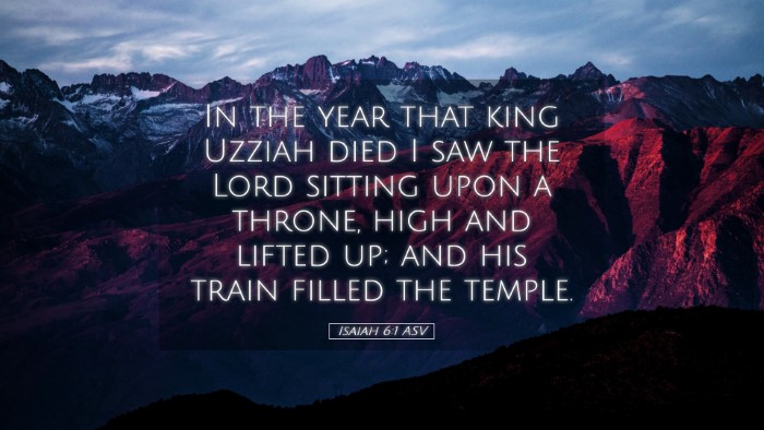 Picture 05 - Isaiah 6:1 ASV Desktop Wallpaper - In the year that king Uzziah died I saw the Lord - Desktop Bible Verse Wallpaper