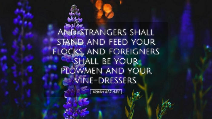 Picture 05 - Isaiah 61:5 ASV Desktop Wallpaper - And strangers shall stand and feed your flocks, - Desktop Bible Verse Wallpaper