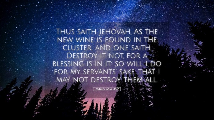 Picture 05 - Isaiah 65:8 ASV Desktop Wallpaper - Thus saith Jehovah, As the new wine is found in - Desktop Bible Verse Wallpaper