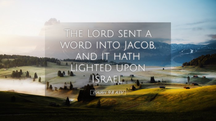 Picture 05 - Isaiah 9:8 ASV Desktop Wallpaper - The Lord sent a word into Jacob, and it hath - Desktop Bible Verse Wallpaper