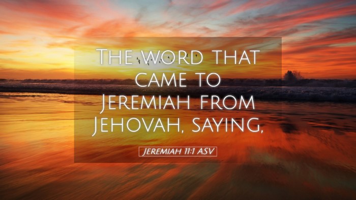 Picture 05 - Jeremiah 11:1 ASV Desktop Wallpaper - The word that came to Jeremiah from Jehovah, - Desktop Bible Verse Wallpaper