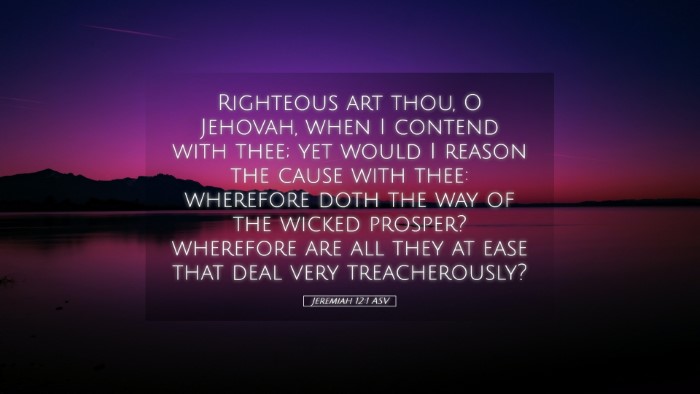 Picture 05 - Jeremiah 12:1 ASV Desktop Wallpaper - Righteous art thou, O Jehovah, when I contend - Desktop Bible Verse Wallpaper