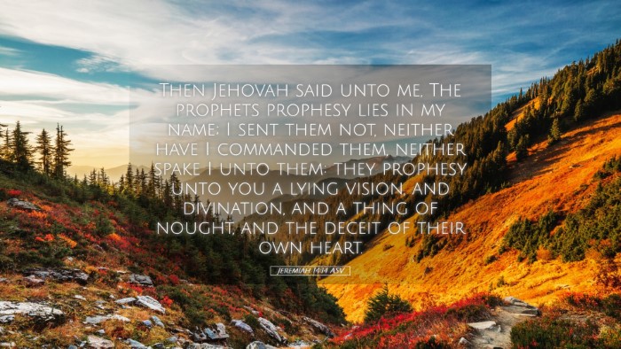 Picture 05 - Jeremiah 14:14 ASV Desktop Wallpaper - Then Jehovah said unto me, The prophets prophesy - Desktop Bible Verse Wallpaper