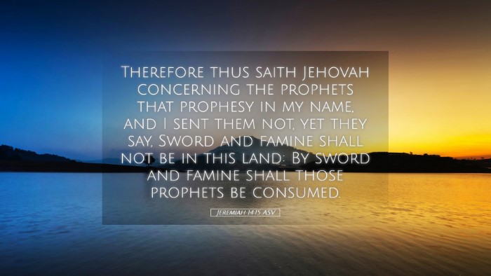 Picture 05 - Jeremiah 14:15 ASV Desktop Wallpaper - Therefore thus saith Jehovah concerning the - Desktop Bible Verse Wallpaper