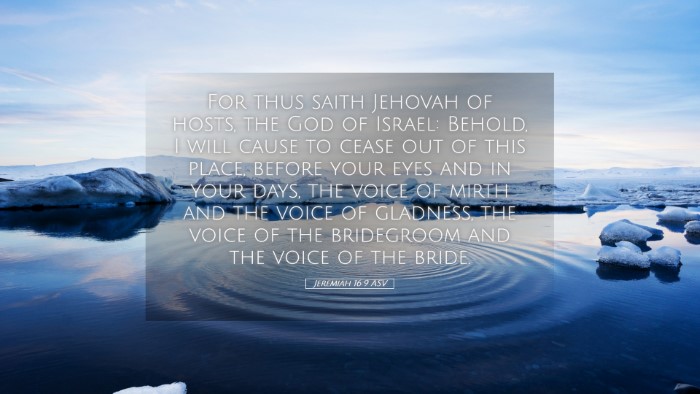 Picture 05 - Jeremiah 16:9 ASV Desktop Wallpaper - For thus saith Jehovah of hosts, the God of - Desktop Bible Verse Wallpaper