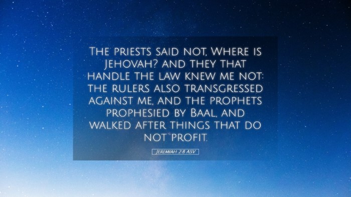 Picture 05 - Jeremiah 2:8 ASV Desktop Wallpaper - The priests said not, Where is Jehovah? and they - Desktop Bible Verse Wallpaper
