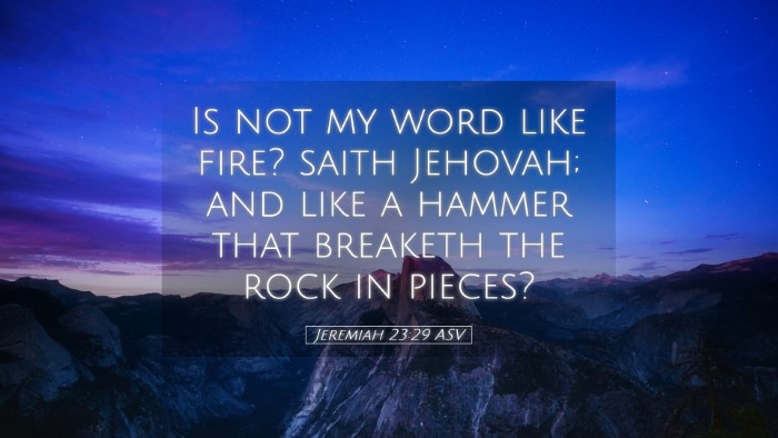 Picture 05 - Jeremiah 23:29 ASV Desktop Wallpaper - Is not my word like fire? saith Jehovah; and like - Desktop Bible Verse Wallpaper