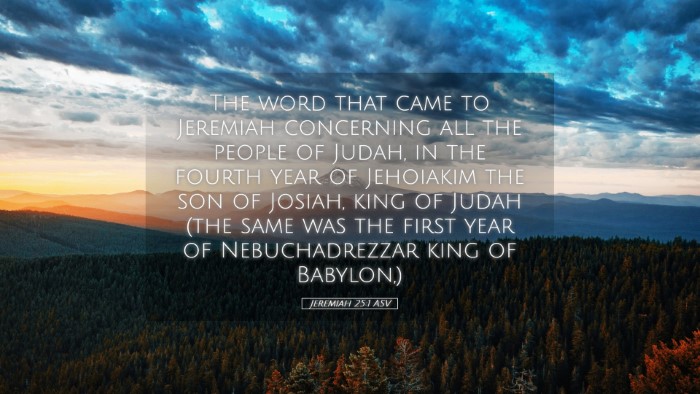 Picture 05 - Jeremiah 25:1 ASV Desktop Wallpaper - The word that came to Jeremiah concerning all the - Desktop Bible Verse Wallpaper