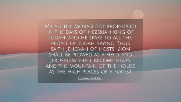 Picture 05 - Jeremiah 26:18 ASV Desktop Wallpaper - Micah the Morashtite prophesied in the days of - Desktop Bible Verse Wallpaper