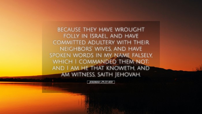 Picture 05 - Jeremiah 29:23 ASV Desktop Wallpaper - because they have wrought folly in Israel, and - Desktop Bible Verse Wallpaper