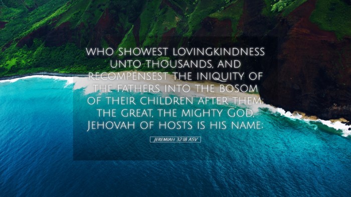 Picture 05 - Jeremiah 32:18 ASV Desktop Wallpaper - who showest lovingkindness unto thousands, and - Desktop Bible Verse Wallpaper