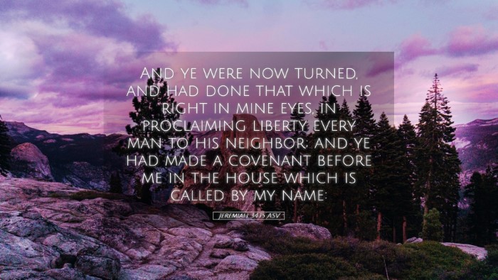 Picture 05 - Jeremiah 34:15 ASV Desktop Wallpaper - And ye were now turned, and had done that which - Desktop Bible Verse Wallpaper