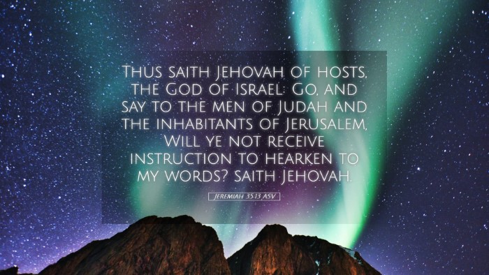 Picture 05 - Jeremiah 35:13 ASV Desktop Wallpaper - Thus saith Jehovah of hosts, the God of Israel: - Desktop Bible Verse Wallpaper