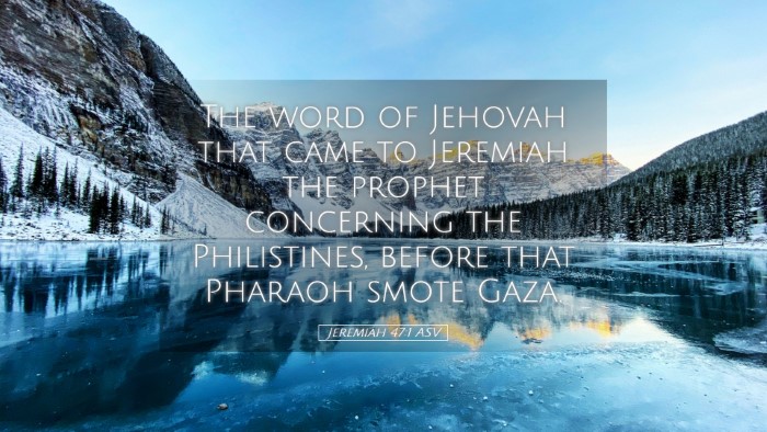 Picture 05 - Jeremiah 47:1 ASV Desktop Wallpaper - The word of Jehovah that came to Jeremiah the - Desktop Bible Verse Wallpaper