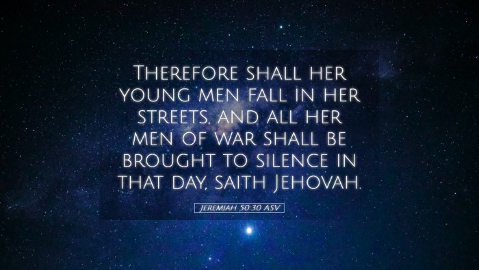 Picture 05 - Jeremiah 50:30 ASV Desktop Wallpaper - Therefore shall her young men fall in her - Desktop Bible Verse Wallpaper