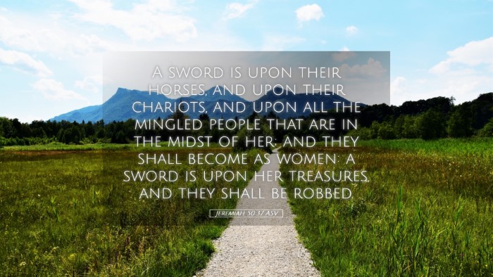 Picture 05 - Jeremiah 50:37 ASV Desktop Wallpaper - A sword is upon their horses, and upon their - Desktop Bible Verse Wallpaper