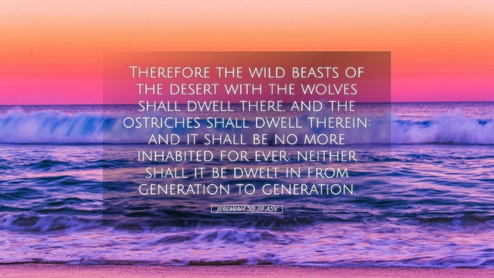 Picture 05 - Jeremiah 50:39 ASV Desktop Wallpaper - Therefore the wild beasts of the desert with the - Desktop Bible Verse Wallpaper