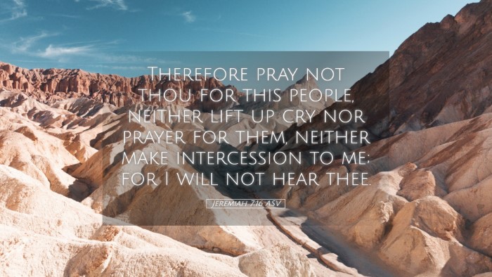 Picture 05 - Jeremiah 7:16 ASV Desktop Wallpaper - Therefore pray not thou for this people, neither - Desktop Bible Verse Wallpaper