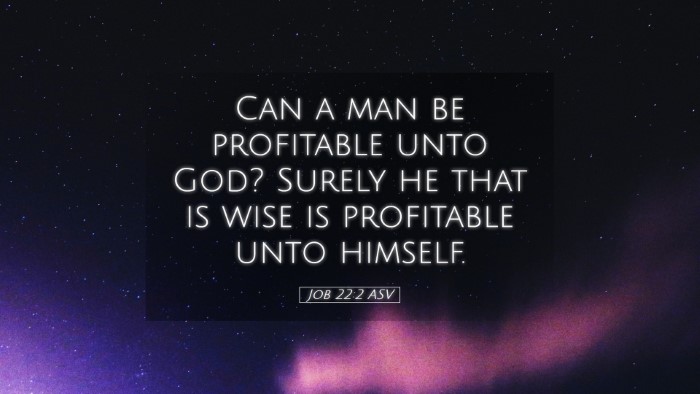 Picture 05 - Job 22:2 ASV Desktop Wallpaper - Can a man be profitable unto God? Surely he that - Desktop Bible Verse Wallpaper