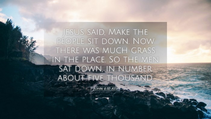 Picture 05 - John 6:10 ASV Desktop Wallpaper - Jesus said, Make the people sit down. Now there - Desktop Bible Verse Wallpaper