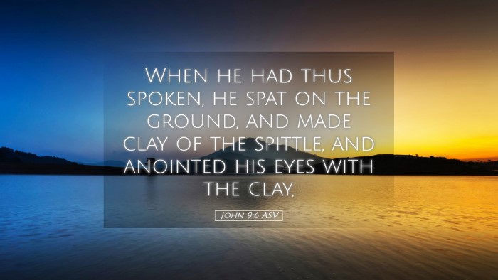 Picture 05 - John 9:6 ASV Desktop Wallpaper - When he had thus spoken, he spat on the ground, - Desktop Bible Verse Wallpaper