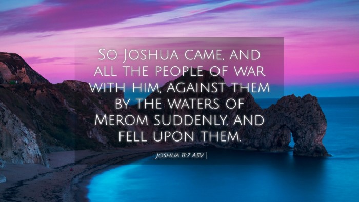 Picture 05 - Joshua 11:7 ASV Desktop Wallpaper - So Joshua came, and all the people of war with - Desktop Bible Verse Wallpaper