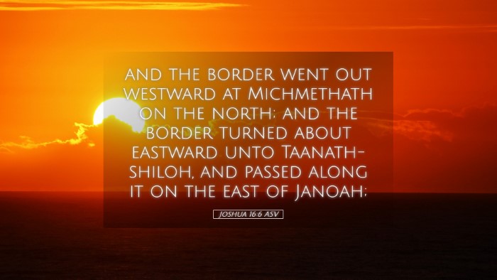 Picture 05 - Joshua 16:6 ASV Desktop Wallpaper - and the border went out westward at Michmethath - Desktop Bible Verse Wallpaper