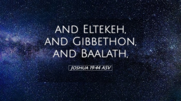 Picture 05 - Joshua 19:44 ASV Desktop Wallpaper - and Eltekeh, and Gibbethon, and - Desktop Bible Verse Wallpaper