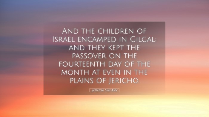 Picture 05 - Joshua 5:10 ASV Desktop Wallpaper - And the children of Israel encamped in Gilgal; - Desktop Bible Verse Wallpaper