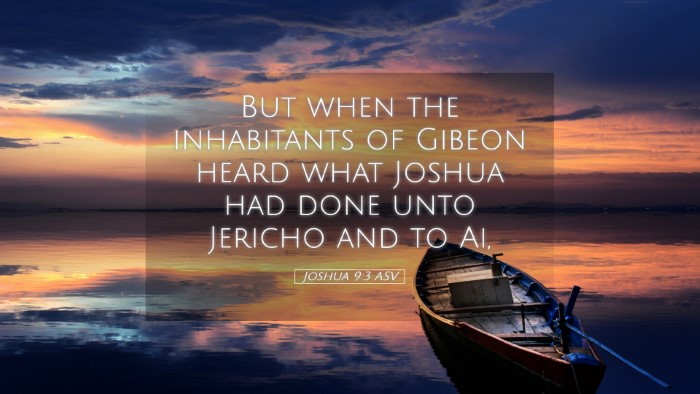 Picture 05 - Joshua 9:3 ASV Desktop Wallpaper - But when the inhabitants of Gibeon heard what - Desktop Bible Verse Wallpaper