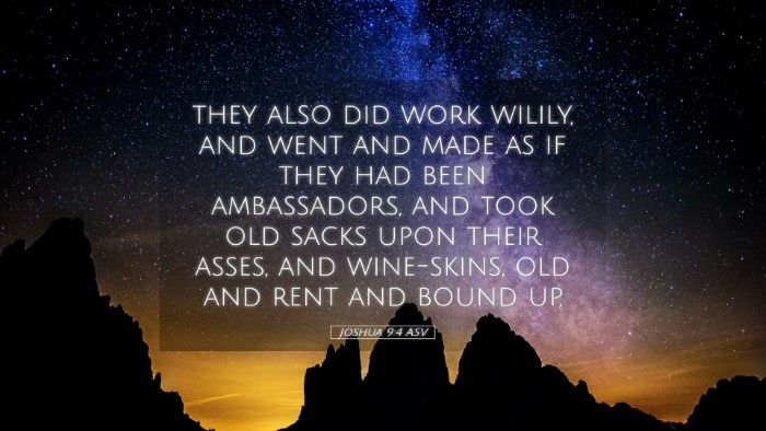 Picture 05 - Joshua 9:4 ASV Desktop Wallpaper - they also did work wilily, and went and made as - Desktop Bible Verse Wallpaper
