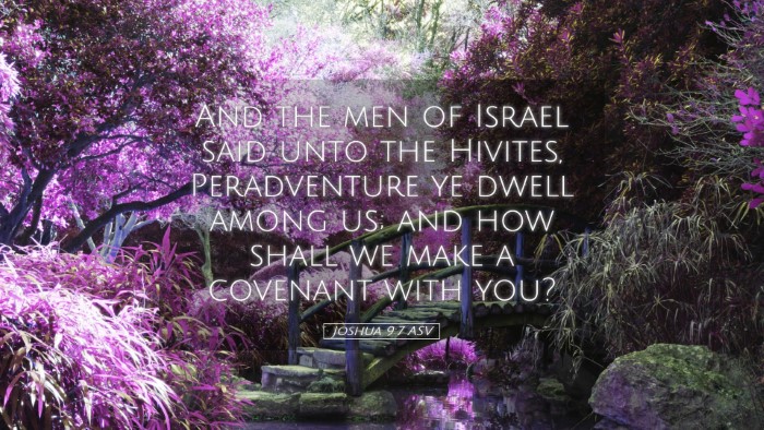 Picture 05 - Joshua 9:7 ASV Desktop Wallpaper - And the men of Israel said unto the Hivites, - Desktop Bible Verse Wallpaper