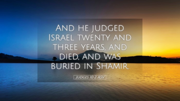 Picture 05 - Judges 10:2 ASV Desktop Wallpaper - And he judged Israel twenty and three years, and - Desktop Bible Verse Wallpaper