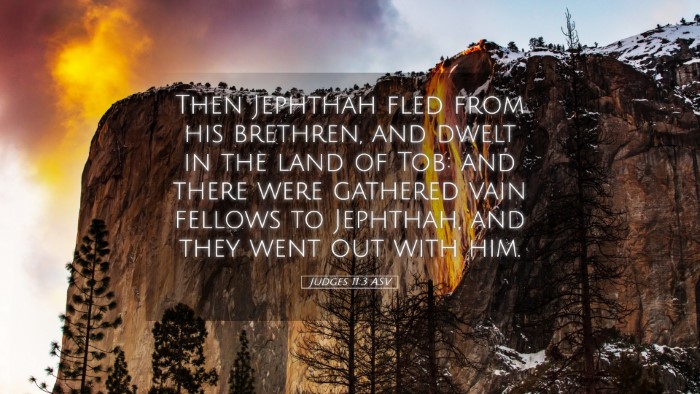 Picture 05 - Judges 11:3 ASV Desktop Wallpaper - Then Jephthah fled from his brethren, and dwelt - Desktop Bible Verse Wallpaper