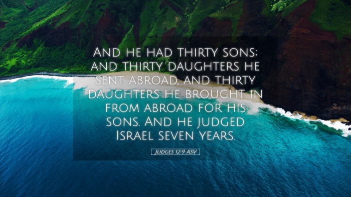 Picture 05 - Judges 12:9 ASV Desktop Wallpaper - And he had thirty sons; and thirty daughters he - Desktop Bible Verse Wallpaper