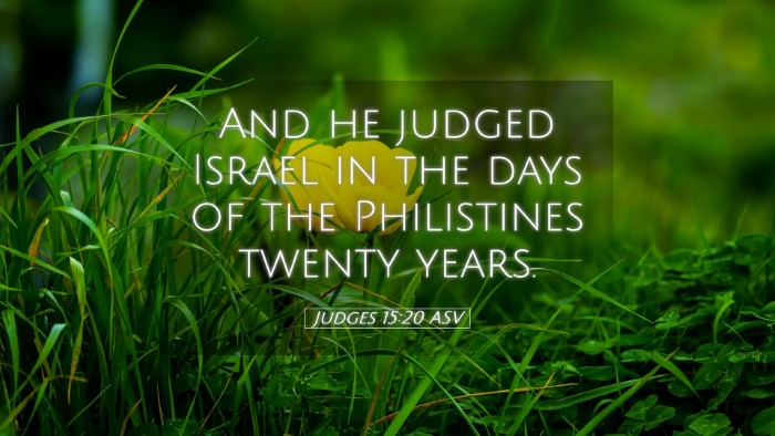 Picture 05 - Judges 15:20 ASV Desktop Wallpaper - And he judged Israel in the days of the - Desktop Bible Verse Wallpaper