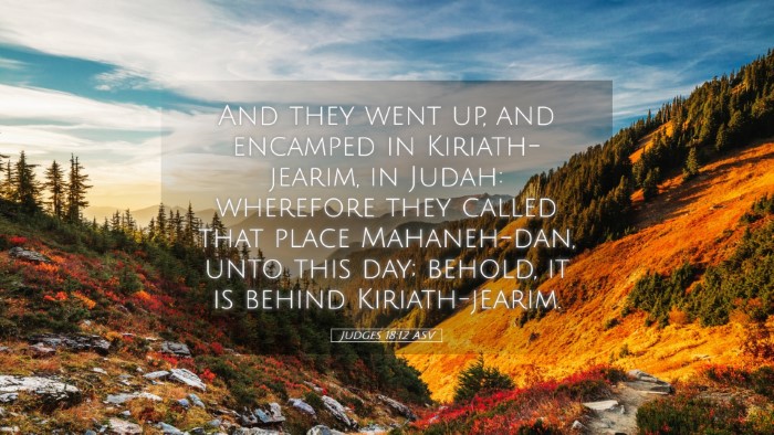 Picture 05 - Judges 18:12 ASV Desktop Wallpaper - And they went up, and encamped in Kiriath-jearim, - Desktop Bible Verse Wallpaper