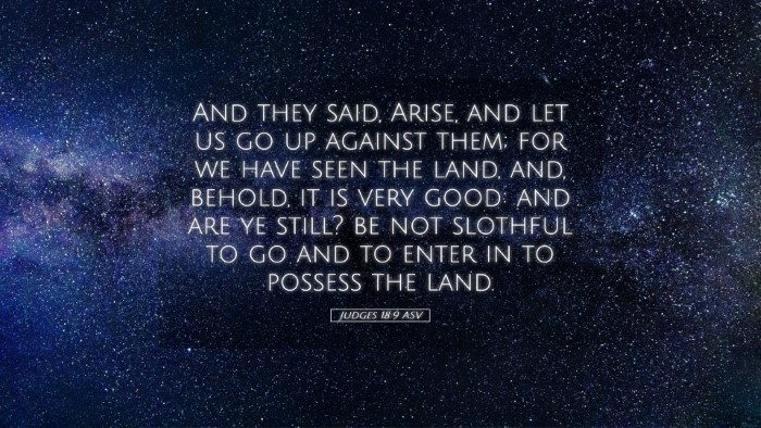 Picture 05 - Judges 18:9 ASV Desktop Wallpaper - And they said, Arise, and let us go up against - Desktop Bible Verse Wallpaper