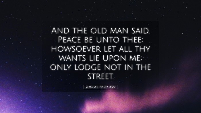 Picture 05 - Judges 19:20 ASV Desktop Wallpaper - And the old man said, Peace be unto thee; - Desktop Bible Verse Wallpaper