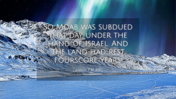 Picture 05 - Judges 3:30 ASV Desktop Wallpaper - So Moab was subdued that day under the hand of - Desktop Bible Verse Wallpaper