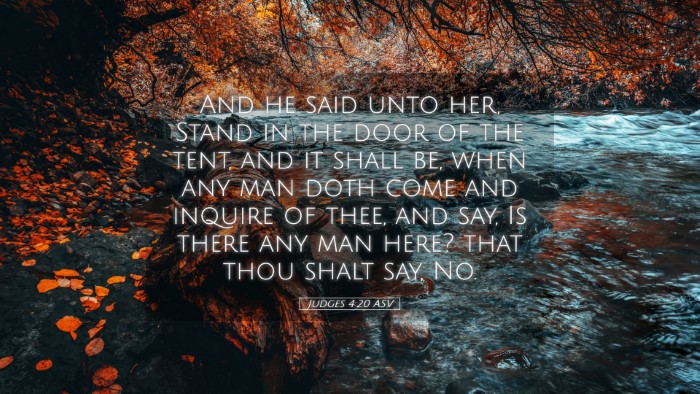 Picture 05 - Judges 4:20 ASV Desktop Wallpaper - And he said unto her, Stand in the door of the - Desktop Bible Verse Wallpaper