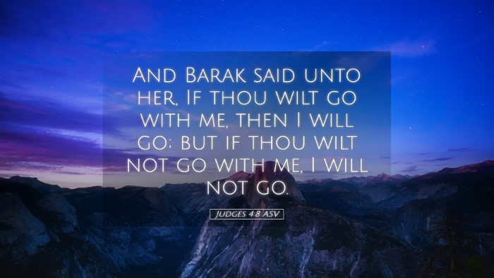 Picture 05 - Judges 4:8 ASV Desktop Wallpaper - And Barak said unto her, If thou wilt go with me, - Desktop Bible Verse Wallpaper