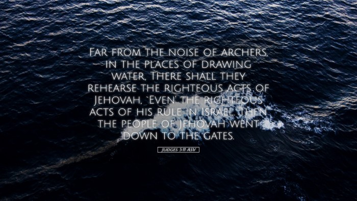 Picture 05 - Judges 5:11 ASV Desktop Wallpaper - Far from the noise of archers, in the places of - Desktop Bible Verse Wallpaper