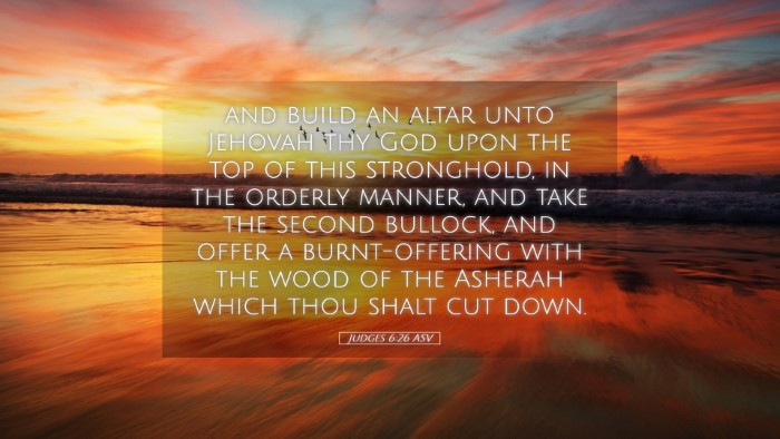Picture 05 - Judges 6:26 ASV Desktop Wallpaper - and build an altar unto Jehovah thy God upon the - Desktop Bible Verse Wallpaper