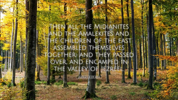 Picture 05 - Judges 6:33 ASV Desktop Wallpaper - Then all the Midianites and the Amalekites and - Desktop Bible Verse Wallpaper